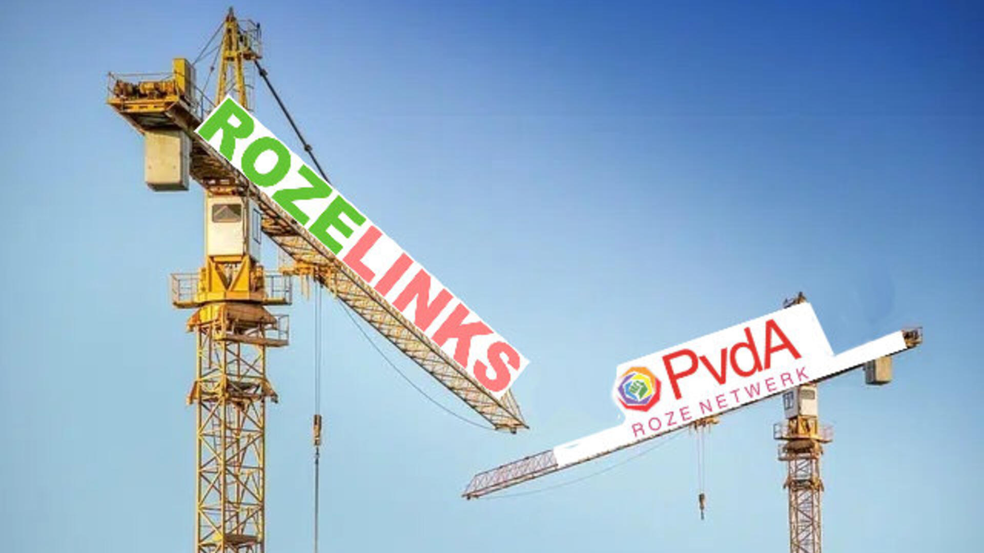 twee hijskranen met de logo's van RozeLinks en van het PvdA Roze Netwerk